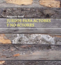 Juegos para actores y no actores, de Augusto Boal