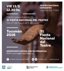 INVITACIN/ Cctel Presentacin 31 Fiesta Nacional del Teatro