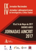  Actas de las IX Jornadas Nacionales y IV Jornadas Latinoamericanas de Investigacin y Crtica Teatral